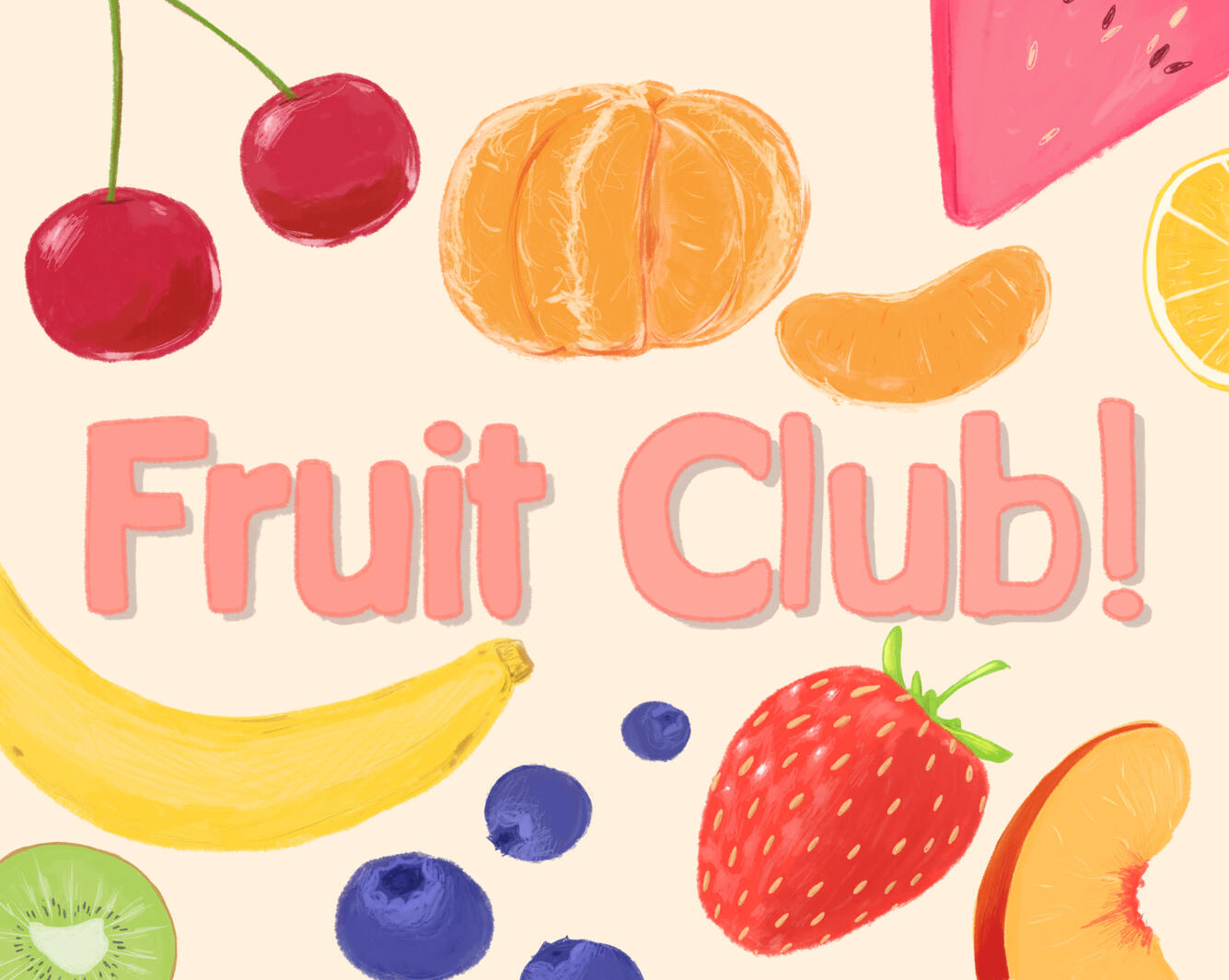Illustration of fruit on a pale yellow background. In the centre in big pink text reads "Fruit Club!"